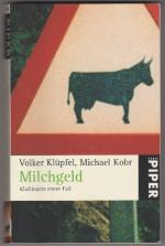 Klüpfel, Volker; Kobr, Michael: Milchgel Klüpfel, Volker; Kobr, Michael: Milchgel