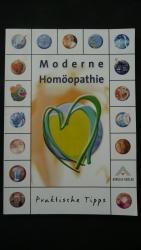 Moderne Homöopathie : praktische Tipps
