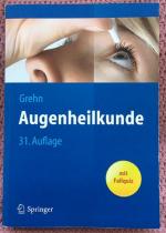 Prof. Dr. med. Franz Grehn: Augenheilkun Prof. Dr. med. Franz Grehn: Augenheilkun