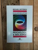 Michael Dieterich: Handbuch Psychologie 