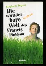 Die wunderbare Welt des Francis Pinkham ° humorvoller Familienroman