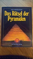 Kurt Mendelssohn: Das Rätsel der Pyramid Kurt Mendelssohn: Das Rätsel der Pyramid