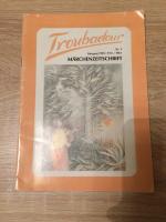 Troubadour Märchenzeitschrift Jahrgang 1988 Februar März Nummer zwei