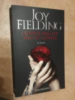 Joy Fielding: Lebenslang ist nicht genug Joy Fielding: Lebenslang ist nicht genug