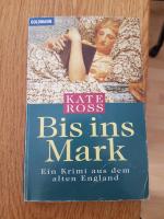 Kate Ross: Bis ins Mark.