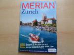 Merian Monatshefte: MERIAN Zürich Merian Monatshefte: MERIAN Zürich