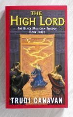 Trudy Canavan: The High Lord: The Black 
