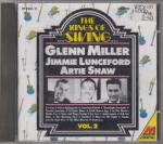 The Kings Of Swing - Glenn Miller, Jimmie Lunceford, Artie Shaw - Vol. 2