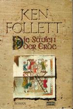 Ken Follett: Die Säulen der Erde
