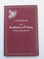 Die Kraftfahrer-Prüfung in Frage und Antwort 1927