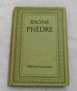 Phèdre Tragédie en cinq actes et en vers - Tragödie in fünf Akten und in Versen - inkl. Beihefte