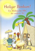 Heiliger Bimbam! - Ein Weihnachts-ABC der anderen Art [+Faltkarte!]