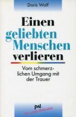 Doris Wolf: Einen geliebten Menschen ver