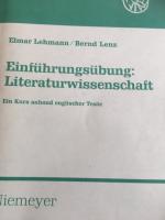 Einführungsübung: Literaturwissenschaft. Ein Kurs anhand englischer Texte. Mit 23 Seiten Beilagen