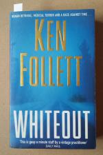 Ken Follett: Whiteout