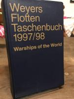 Weyers Flottentaschenbuch 63. Jahrgang 1997/98. Warships of the world.