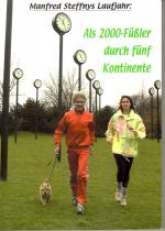 Als 2000-Füßler durch fünf Kontinente - Lauftagebuch 2000