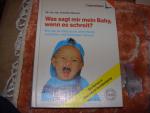 Was sagt mir mein Baby, wenn es schreit?