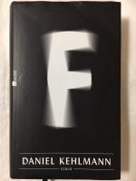 Daniel Kehlmann: F Daniel Kehlmann: F