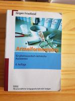 Jürgen Friedland: Arzneiformenlehre für Jürgen Friedland: Arzneiformenlehre für