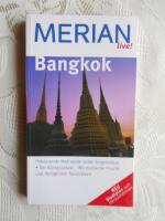 Bangkok >Pulsierende Metropole voller Gegensätze< Merian live!