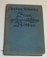 ZUM GEHARNISCHTEN RITTER Roman