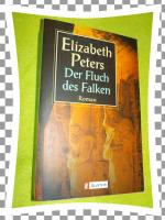 Elizabeth Peters: Der Fluch des Falken Elizabeth Peters: Der Fluch des Falken