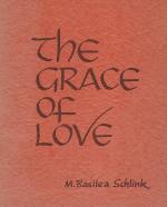 The Grace of Love - The Joy of loving Jesus