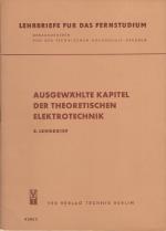 Ausgewählte Kapitel der Theoretischen Elektrotechnik, Lehrbrief 2