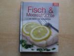 Fisch & Meeresfrüchte in über 100 Varianten