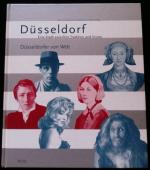 Düsseldorf - Eine Stadt zwischen Tradition und Vision / Düsseldorfer von Welt