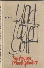 Helmut Gollwitzer: Und lobten Gott