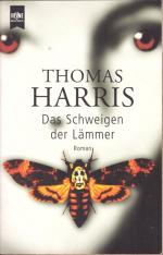 Thomas Harris: Das Schweigen der Lämmer