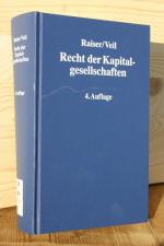 Raiser, Thomas; Veil, Rüdiger: Recht der Raiser, Thomas; Veil, Rüdiger: Recht der
