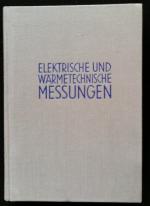 Elektrische und Wärmetechnische Messungen