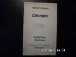 Richard Wagner: Lohengrin