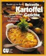 Recke, Gunhild von der: Reizvolle Kartof Recke, Gunhild von der: Reizvolle Kartof
