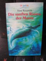 Nina Rauprich: Die sanften Riesen der Me Nina Rauprich: Die sanften Riesen der Me