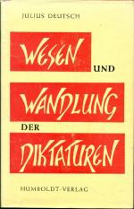 Julius Deutsch: Wesen und Wandlung der D