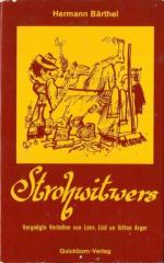 Strohwitwers. Vergnögte Vertellen vun Leev, Lüd und lütten Arger ++ signiert ++