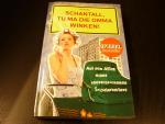 Kai Twilfer: Schantall, tu ma die Omma w Kai Twilfer: Schantall, tu ma die Omma w