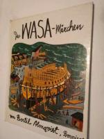 Almqvist , Bertil: Das Wasa - Märchen Almqvist , Bertil: Das Wasa - Märchen