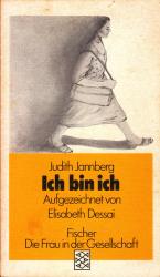 Judith Jannberg: Ich bin ich Judith Jannberg: Ich bin ich