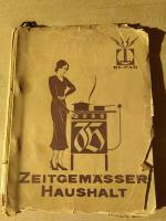Zeitgemäßer Haushalt 33 Hefte/Briefe in Zeitgemäßer Haushalt 33 Hefte/Briefe in