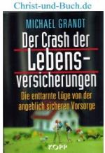 Michael Grandt: Der Crash der Lebensvers