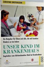 Unser Kind im Krankenhaus.