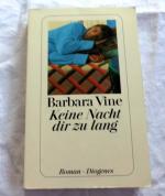 Barbara Vine: Keine Nacht dir zu lang