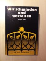 Wir schmieden und gestalten