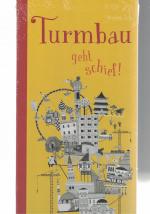 Mirjam Zels: Turmbau geht schief