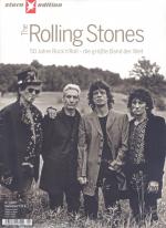 The Rolling Stones. 50 Jahre Rock'n Roll - die größte Band der Welt (Stern Edition Nr. 1/2012)